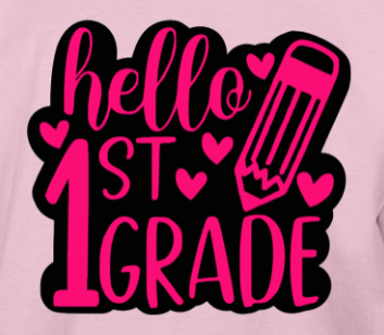HELLO 1ST GRADE