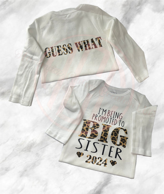 GUESS WHAT...... I'M PROMOTED TO BIG SISTER