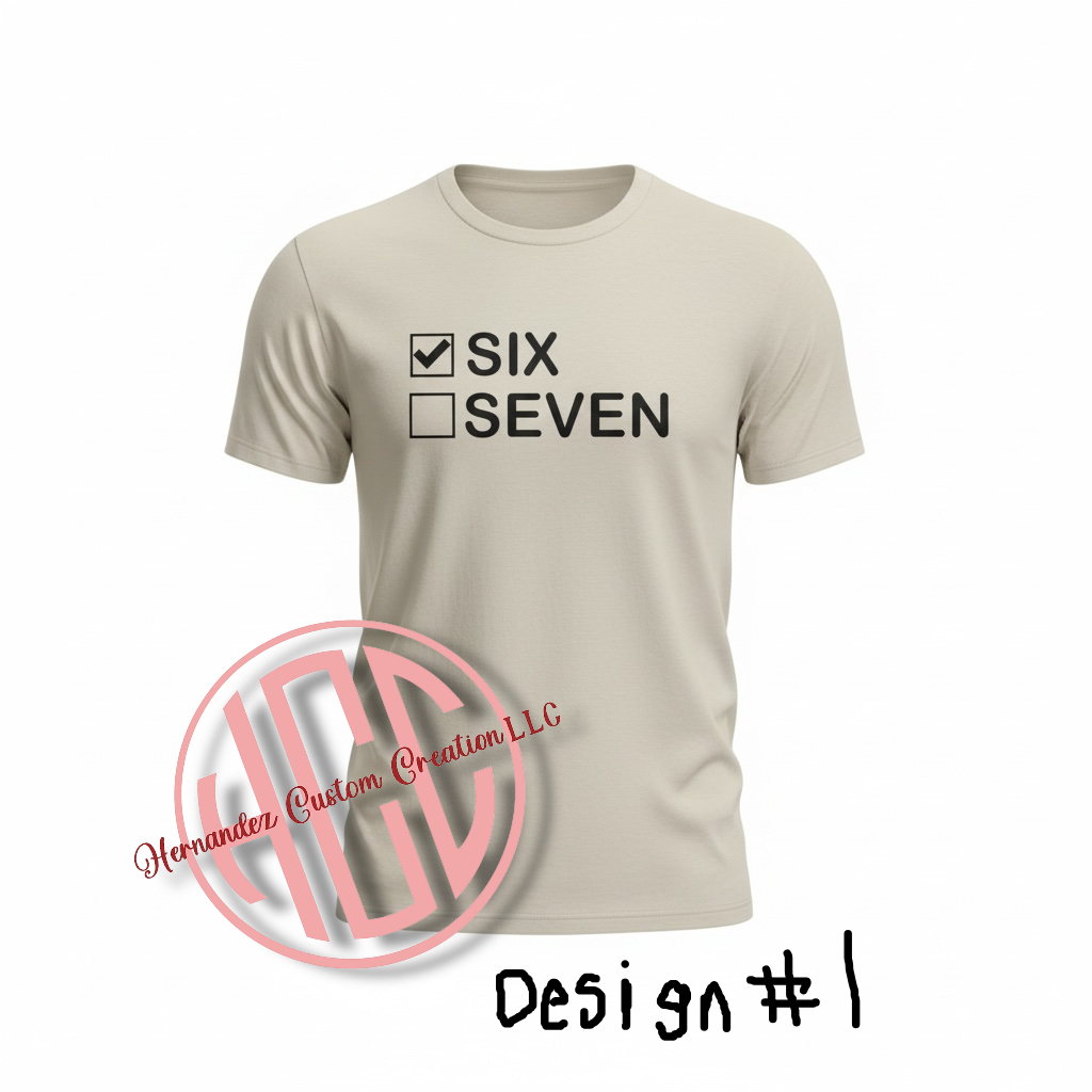 SIX SEVEN MATCHING TSHIRTS