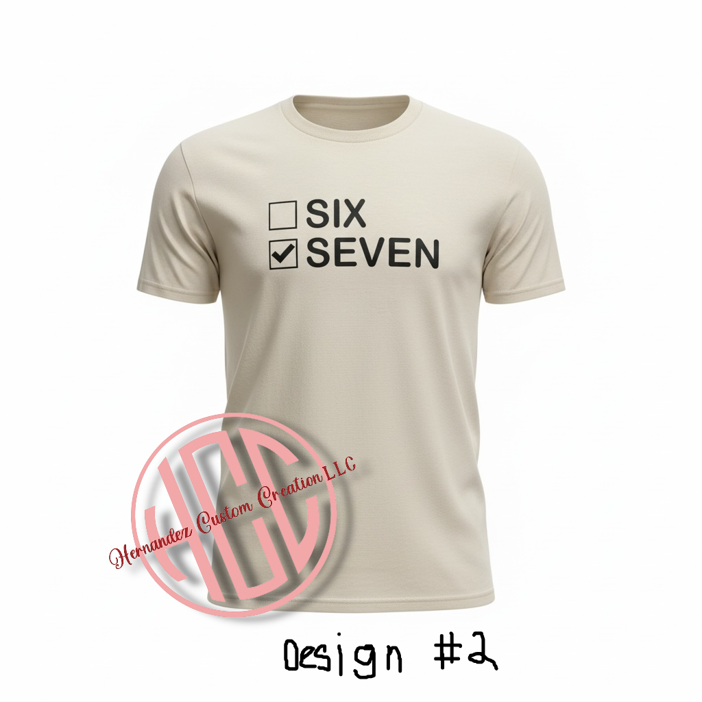 SIX SEVEN MATCHING TSHIRTS