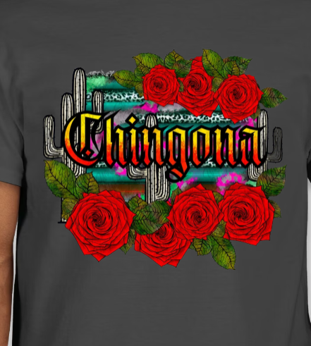 CHINGONA