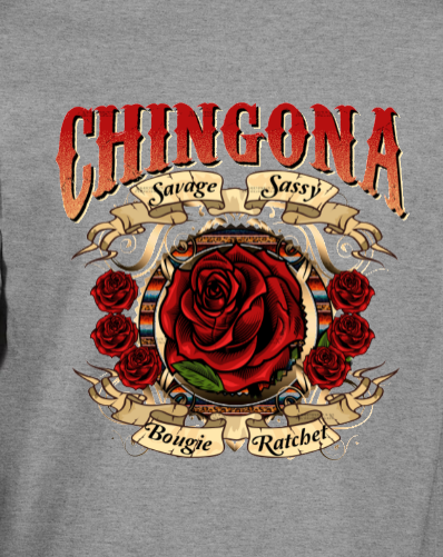 CHINGONA