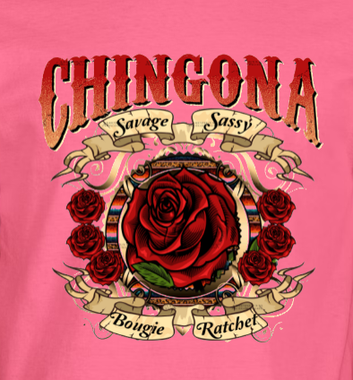 CHINGONA