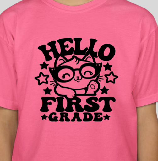 HELLO 1ST GRADE