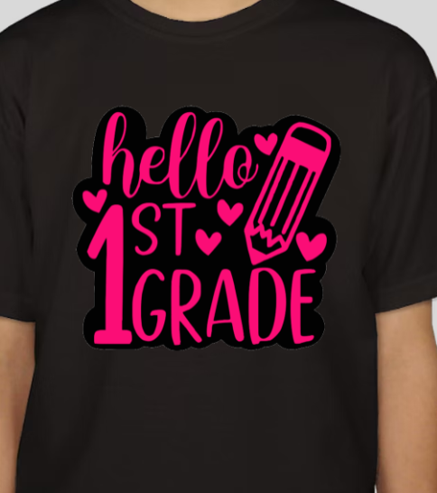 HELLO 1ST GRADE