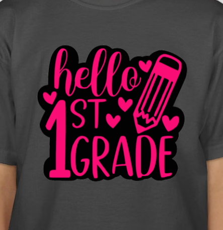 HELLO 1ST GRADE