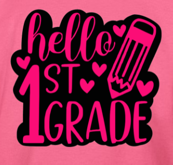 HELLO 1ST GRADE