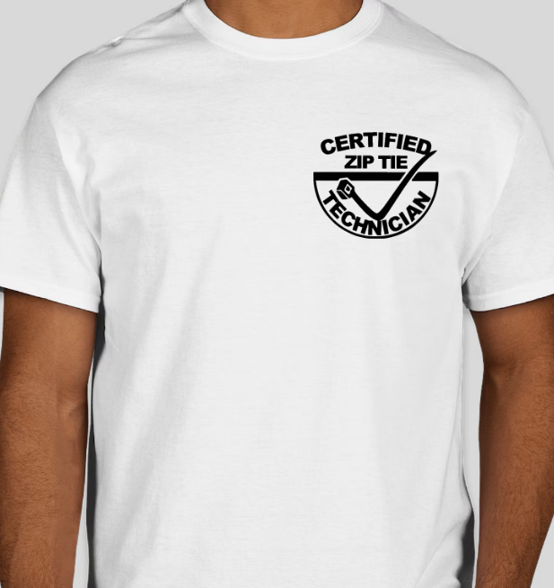 CERTIFIED ZIP TIE AND MASTER TECH....