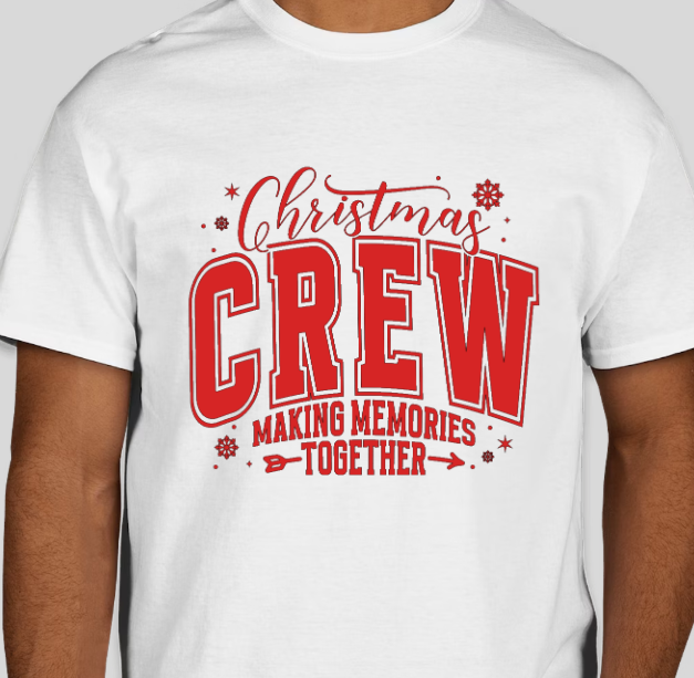 CHRISTMAS CREW MAKING MEMORIES... (FAMILY MATCHING)