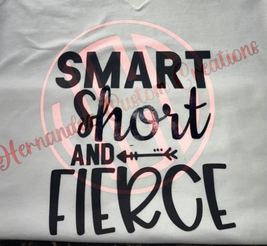 smart short and fierce