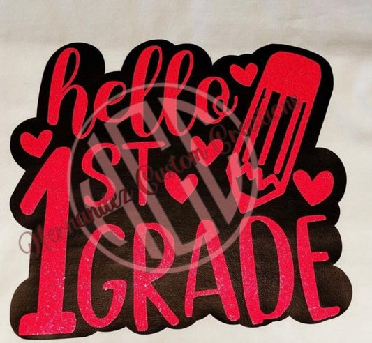 HELLO 1ST GRADE